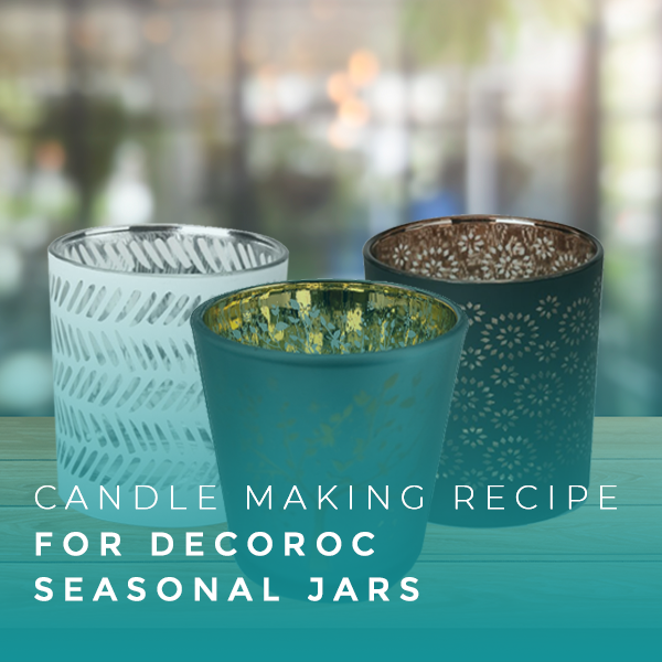 Decoroc Candle Recipe